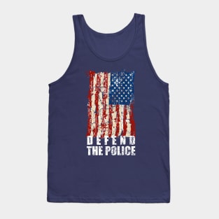 defend The police American flag Tank Top